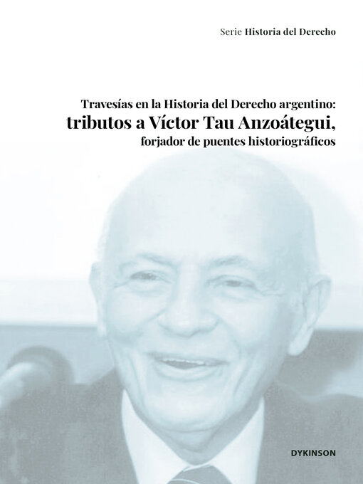 Title details for Travesías en la historia del Derecho Argentino by Sergio Angeli - Available